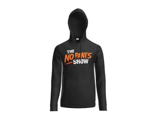 No Pants Show Fleece Hoodie - front view
