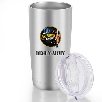No Pants Show Tumbler 20oz - Stainless Steel